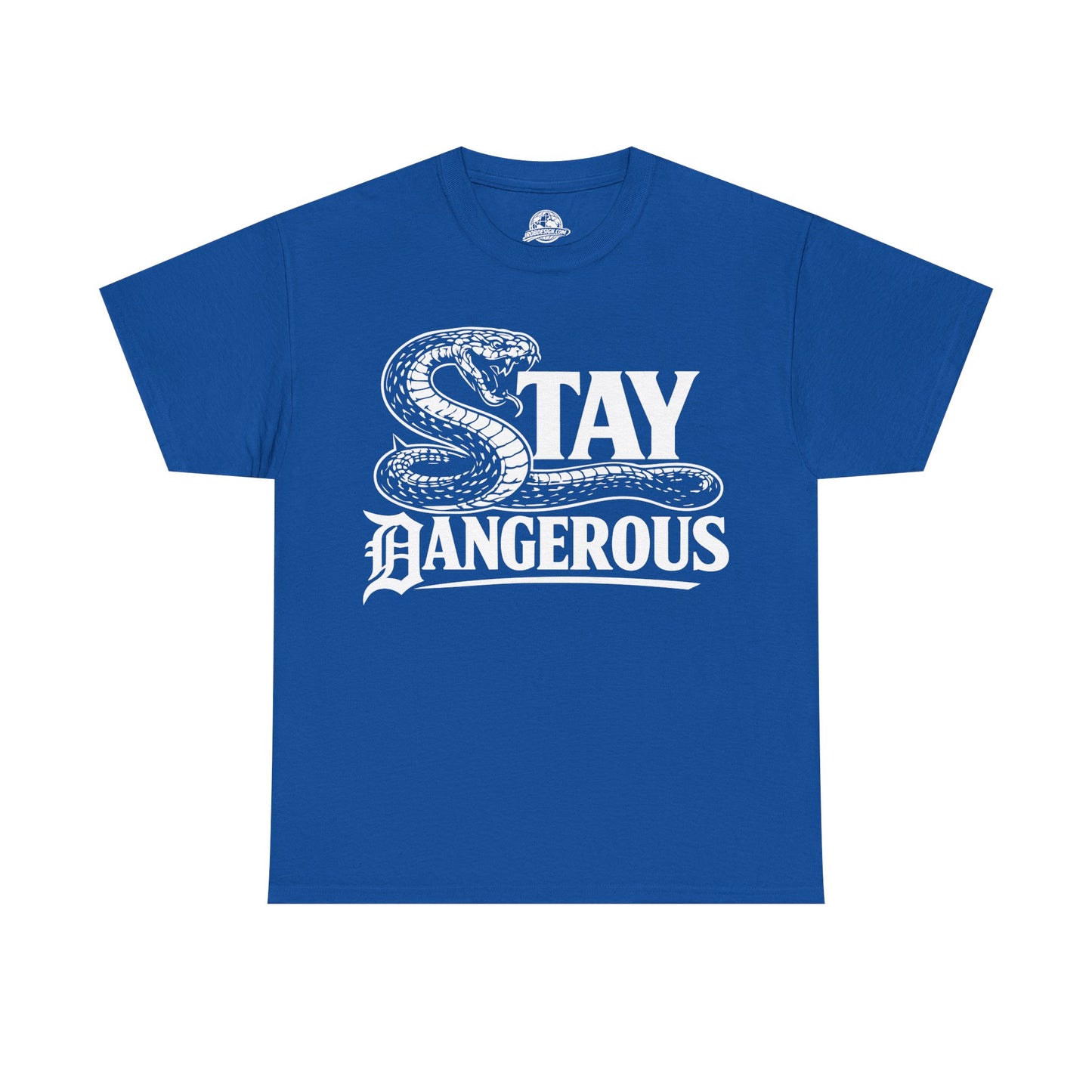 'Stay Dangerous' T-shirt