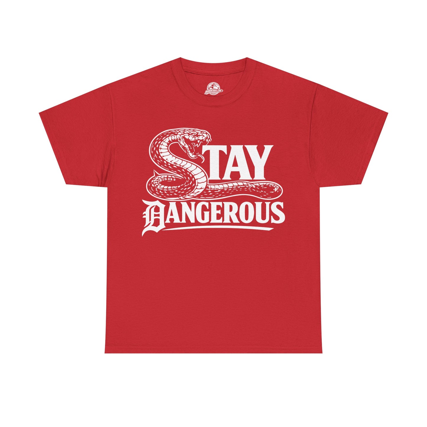'Stay Dangerous' T-shirt