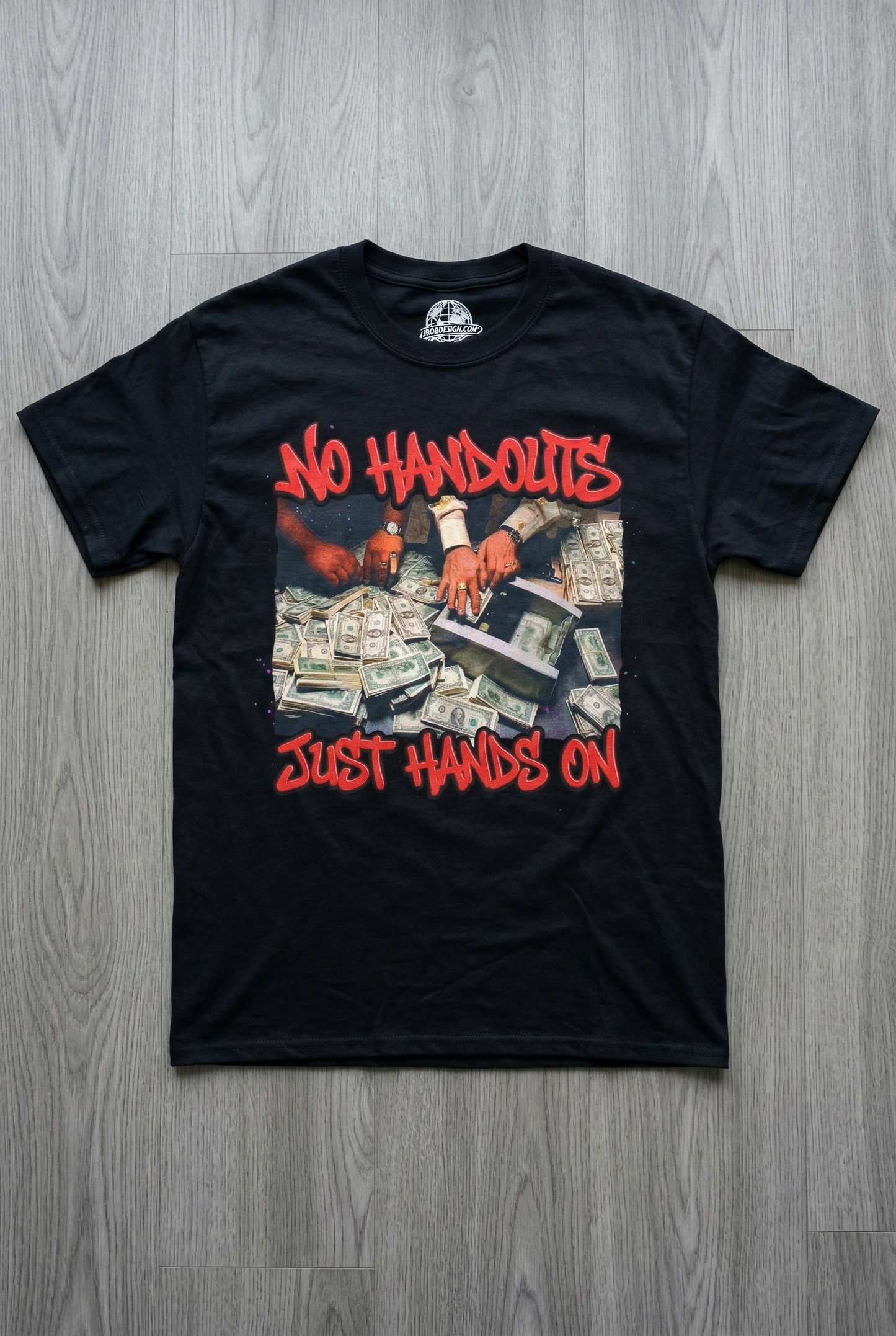 "No Handouts Just Hands On" Tee