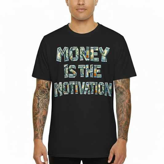"Money is the Motivation" Crewneck T-shirt