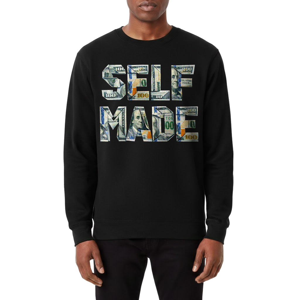 "Self Made" Crewneck Sweatshirt