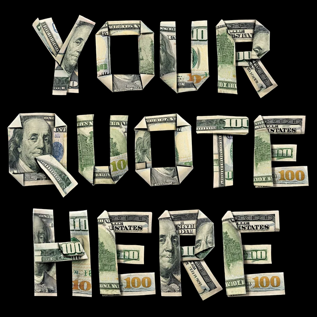 Custom Origami Money Quote – 24hr Delivery | 300 DPI JPEG + Transparent PNG